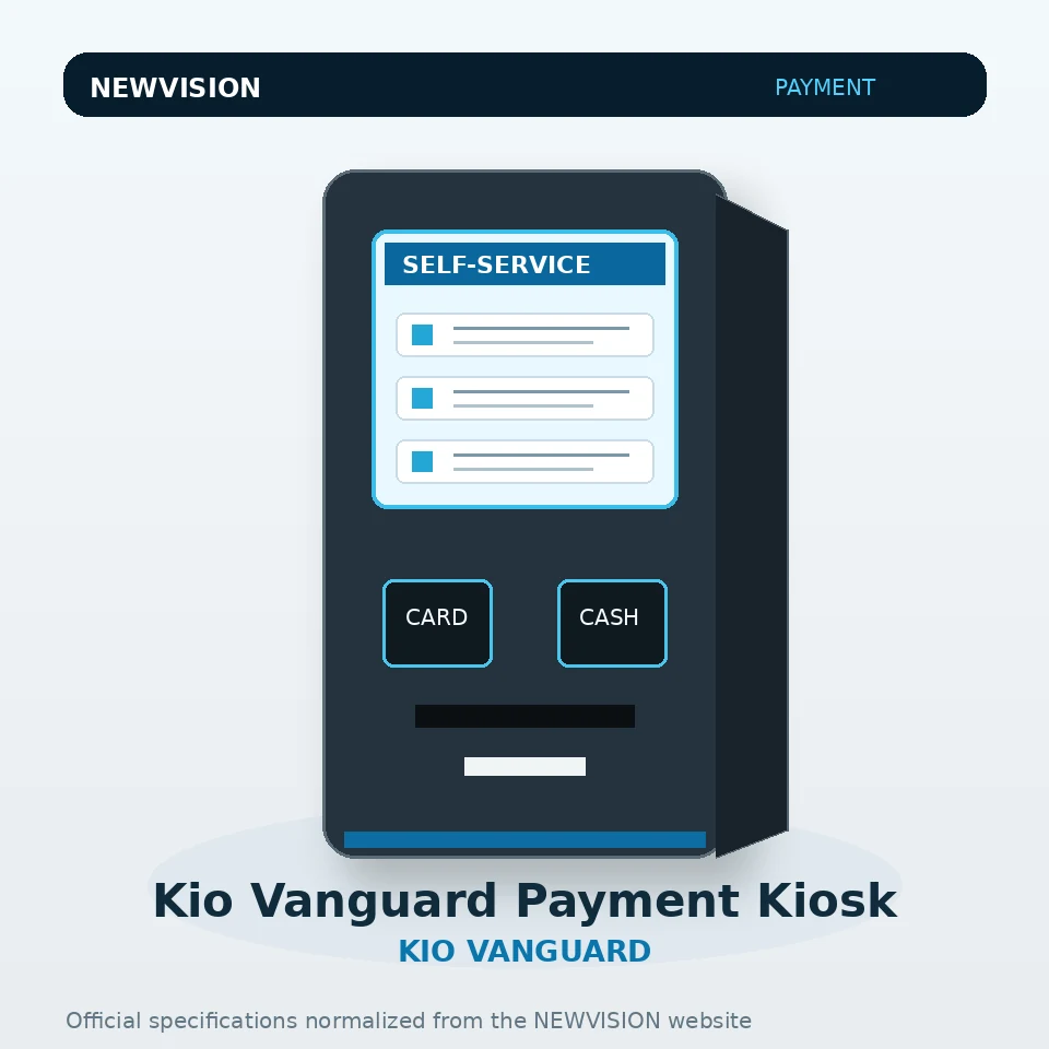 Kio Vanguard Payment Kiosk · NEWVISION 支付自助终端 — NEWVISION 支付自助终端